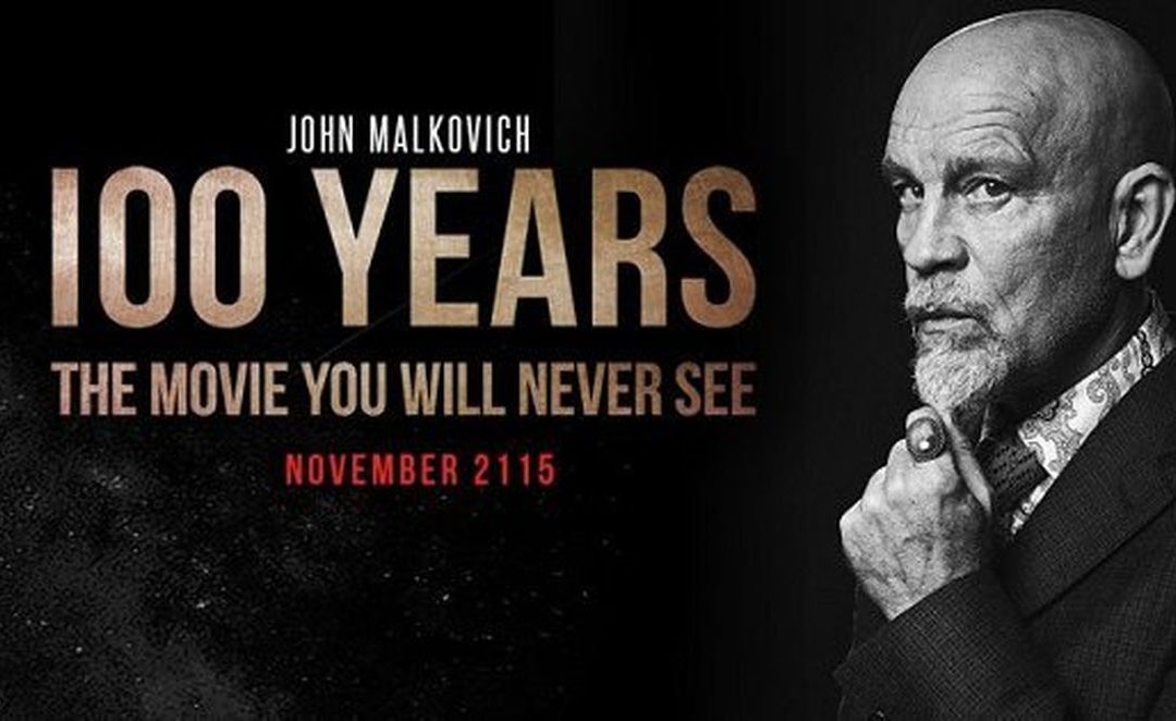 100 YEARS: IL FILM CON JOHN MALKOVICH CHE USCIRÀ NEL 2115